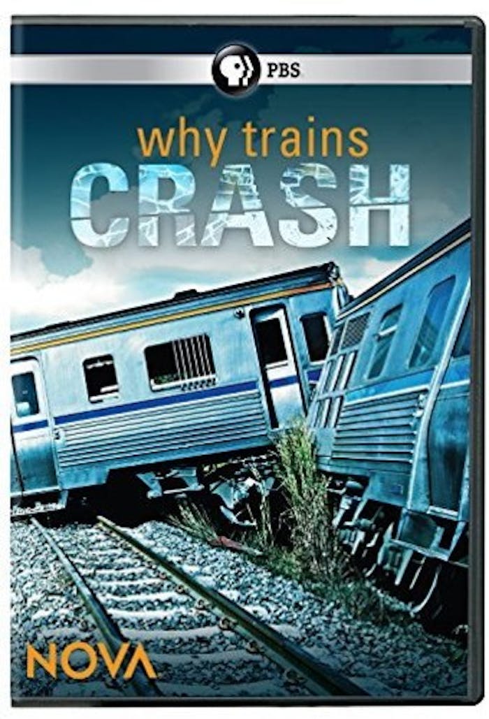 NOVA: WHY TRAINS CRASH [DVD]