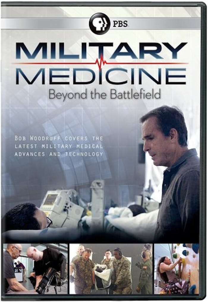 MILITARY MEDICINE: BEYOND THE BATTLE FIELD [DVD]