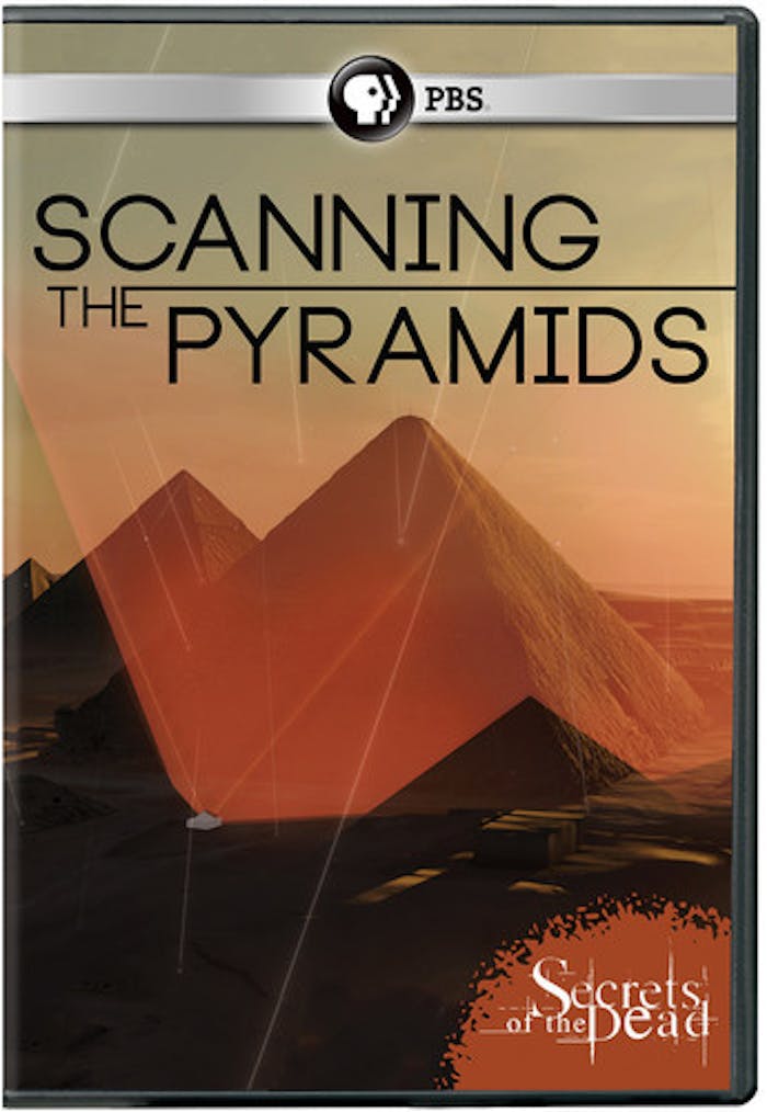 SECRETS OF THE DEAD: SCANNING THE PYRAMIDS [DVD]