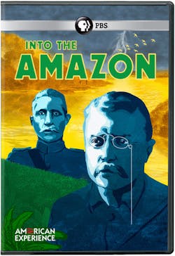 AMERICAN EXPERIENCE: INTO THE AMAZON [DVD]