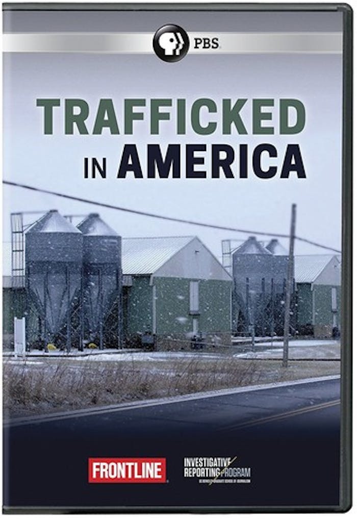 FRONTLINE: TRAFFICKED IN AMERICA [DVD]