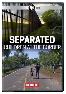 FRONTLINE: SEPARATED - CHILDREN AT THE BORDER [DVD]