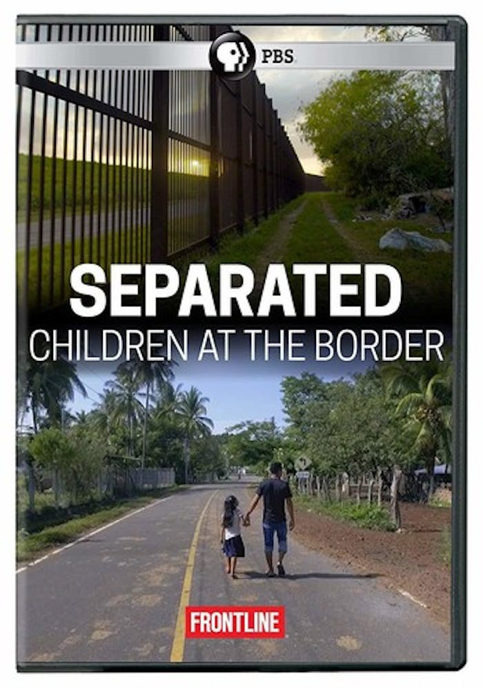 FRONTLINE: SEPARATED - CHILDREN AT THE BORDER [DVD]