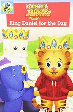 DANIEL TIGER'S NEIGHBORHOOD: KING DANIEL FOR DAY [DVD]