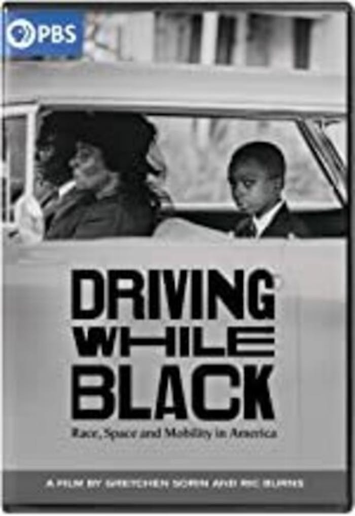 DRIVING WHILE BLACK: RACE SPACE & MOBILITY IN [DVD]