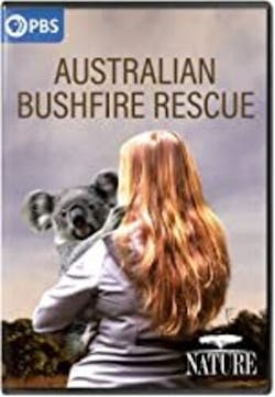 NATURE: AUSTRALIAN BUSHFIRE RESCUE [DVD]