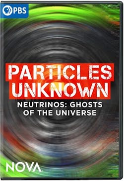 NOVA: PARTICLES UNKNOWN [DVD]