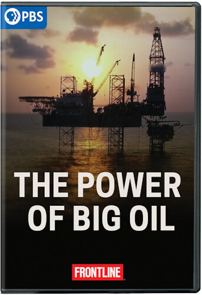 FRONTLINE: POWER OF BIG OIL [DVD]