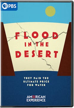 AMERICAN EXPERIENCE: FLOOD IN THE DESERT [DVD]