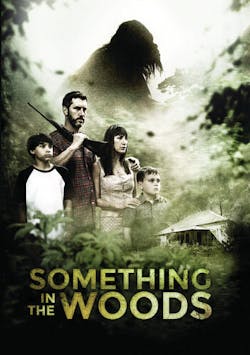 Something In The Woods [DVD]