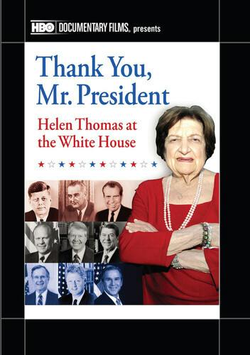 Thank You Mr. President: Helen Thomas at the White House - DVD