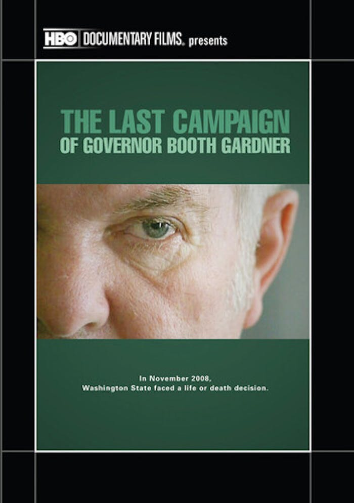 Last Campaign of Governor Booth Gardner, The [DVD]