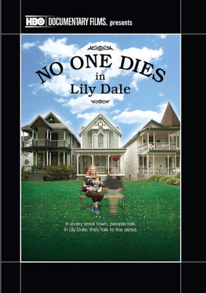 No One Dies in Lily Dale (2010) [DVD]