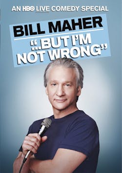 Bill Maher: But I'm Not Wrong [DVD]