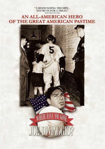 Where Have You Gone Joe Dimaggio? - DVD