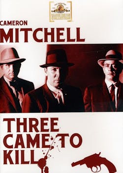 Three Came To Kill [DVD]