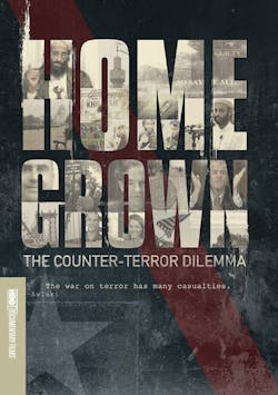 Homegrown: The Counter-terror Dilemma [DVD]