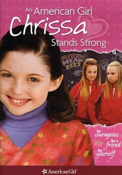 American Girl: Chrissa Stands Strong [DVD]