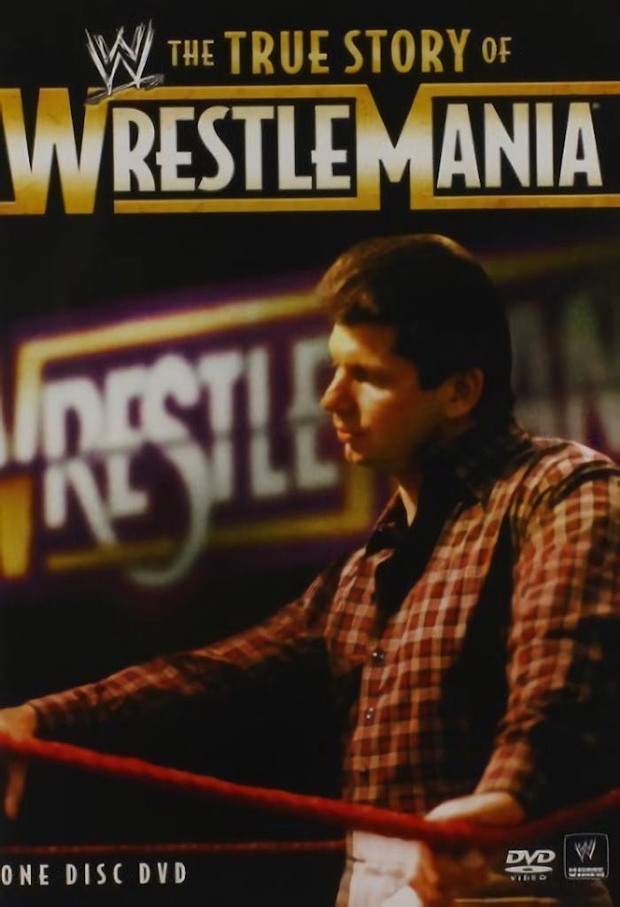 True Story of Wrestlemania [DVD]