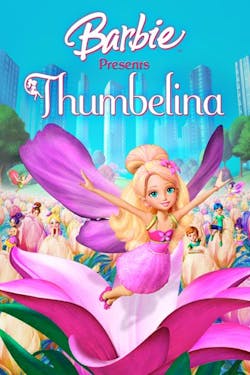 Barbie Presents Thumbelina [Digital Code - SD]