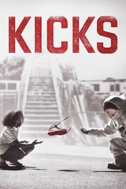 Kicks [Digital Code - HD]