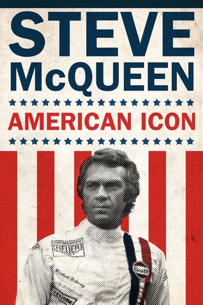 Watch Now Steve McQueen An American Icon in HD GRUV Digital