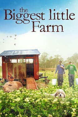 The Biggest Little Farm [Digital Code - HD]