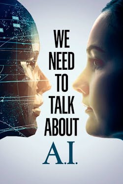 We Need to Talk About A.I. [Digital Code - HD]