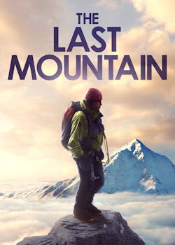 The Last Mountain [Digital Code - HD]