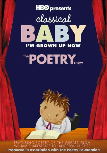 Classical Baby: I'm Grown Up Now: The Poetry Show - DVD