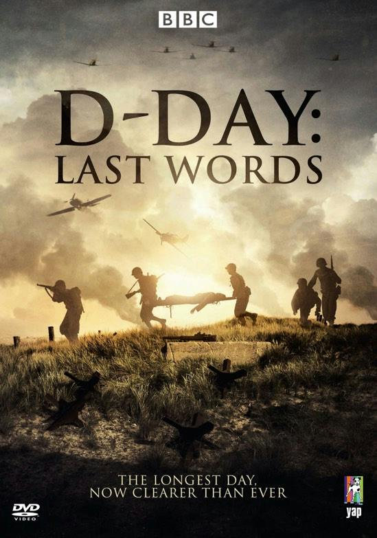 D-Day 75: Last Words on the Longest Day - DVD