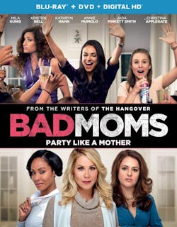 Bad Moms (DVD + Digital) [Blu-ray]