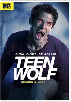 Teen Wolf: Season 6 Part 2 [DVD]