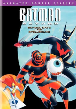 Batman Beyond: School Dayz/Spellbound [DVD]