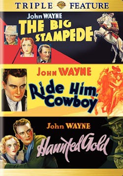 Ride Him Cowboy / The Big Stampede / Haunted Gold (DVD Triple Feature) [DVD]