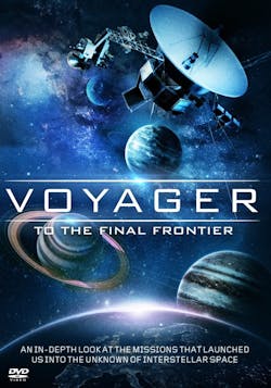 Voyager: To The Final Frontier [DVD]