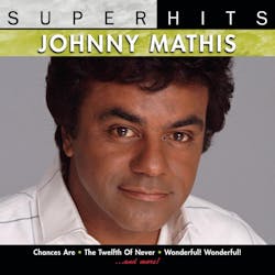 Super Hits: Johnny Mathis - Johnny Mathis [CD]