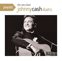 Playlist: The Very Best of Johnny Cash Duets - Johnny Cash [CD]