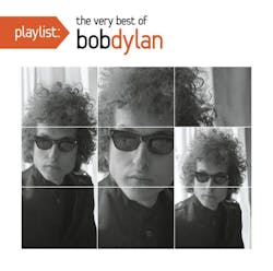 Playlist: The Very Best of Bob Dylan - Bob Dylan [CD]